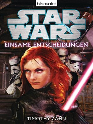 cover image of Star Wars<sup>TM</sup> --Einsame Entscheidungen